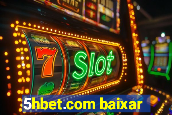 5hbet.com baixar